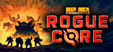 Deep Rock Galactic: Rogue Core